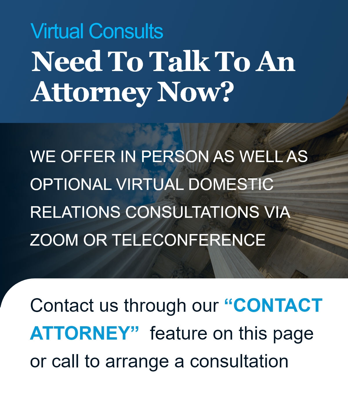 Need To Talk To An Attorney Now?